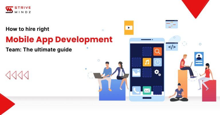 What Are the 10 Best Strategies for Hiring Mobile App Development Team in USA?