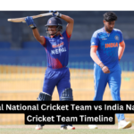 Nepal National Cricket Team vs India National Cricket Team Timeline